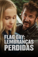 Flag Day: Lembranças Perdidas