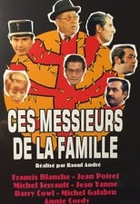 Poster de la película Ces messieurs de la famille