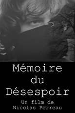 Poster de la película Mémoire du Désespoir