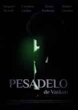 Poster de la película Pesadelo de Vaskan - Parte 1