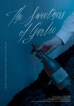 Poster de la película The Sweetness of Garlic
