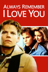 Poster de la película Always Remember I Love You