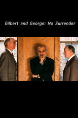 Poster de la película Gilbert and George: No Surrender