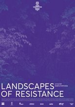 Poster de la película Landscapes of Resistance