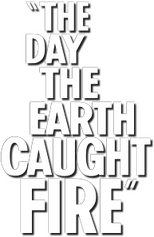 Logo The Day the Earth Caught Fire