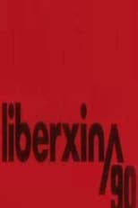 Poster de la película Liberxina 90