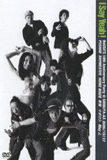 Poster de la película I SAY YEAH! NeOSITE 10th Anniversary Party@Shibuya-AX
