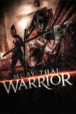 Poster de la película Muay Thai Warrior