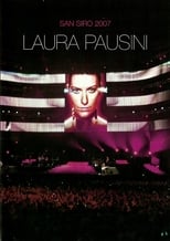 Poster de la película Laura Pausini: San siro 2007