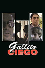 Poster de la película Gallito ciego