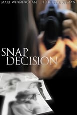 Poster de la película Snap Decision