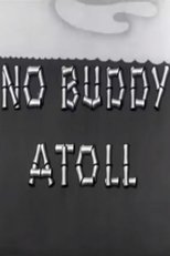 Poster de la película No Buddy Atoll