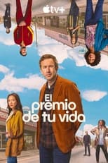 Poster de la serie El premio de tu vida