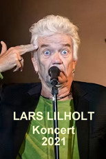 Poster de la película Lars Lilholt-koncert 2021