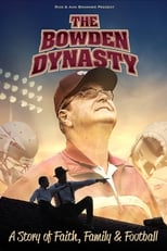 Poster de la película The Bowden Dynasty: Faith, Family, & Football