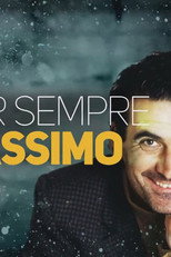 Poster de la película Per sempre al Massimo
