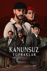 Poster de la serie Kanunsuz Topraklar