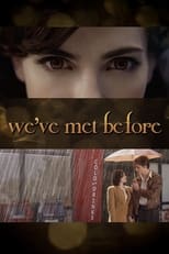 Poster de la película Twilight Storytellers: We've Met Before