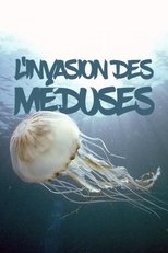 Poster de la película Quallen auf dem Vormarsch? – Die unheimliche Großmacht
