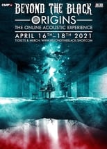 Poster de la película Beyond the Black: Origins - The Online Acoustic Experience 2021