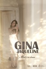 Poster de la película Gina Jaqueline - Midt i en drøm