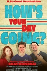 Poster de la película How's Your Day Going?