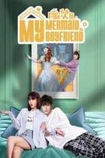 Poster de la serie My Mermaid Boyfriend