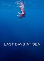 Poster de la película Last Days at Sea