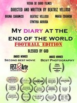 Poster de la película Meu diário no fim do mundo: Edição futebol