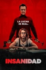Poster de la película Insanidad - La lucha es real