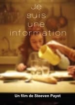 Poster de la película Je suis une information