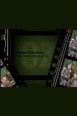 Poster de la película Prettier Than Ever: The Restoration of Oz