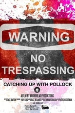 Poster de la película Catching Up with Pollock