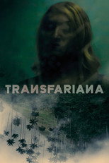 Poster de la película Transfariana