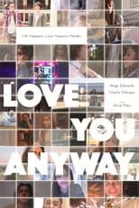 Poster de la película Love You Anyway