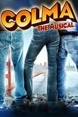 Poster de la película Colma: The Musical