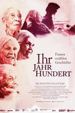Poster de la película Ihr Jahrhundert - Frauen erzählen Geschichte