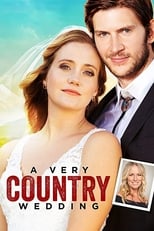 Poster de la película A Very Country Wedding