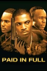 Poster de la película Paid in Full