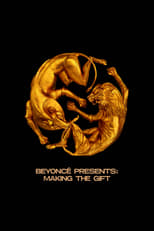 Poster de la película Beyoncé Presents: Making The Gift