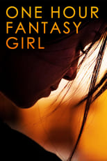 Poster de la película One Hour Fantasy Girl