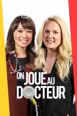 Poster de la serie On joue au docteur