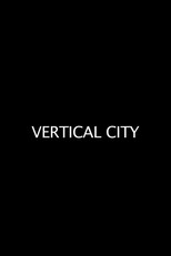Poster de la película Vertical City