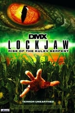 Poster de la película Lockjaw: Rise of the Kulev Serpent