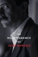 Poster de la película The Disappearance of Josef Mengele