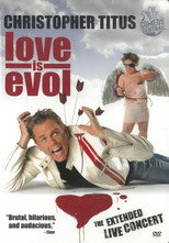 Poster de la película Christopher Titus: Love Is Evol