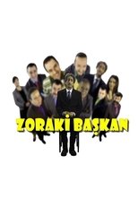 Poster de la serie Zoraki Başkan