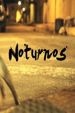 Poster de la película Noturnos