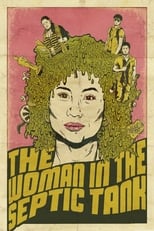Poster de la película The Woman in the Septic Tank