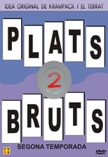 Plats bruts